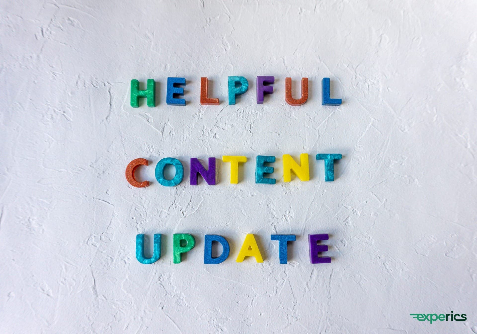 Helpful Content Update: Das solltest du beachten